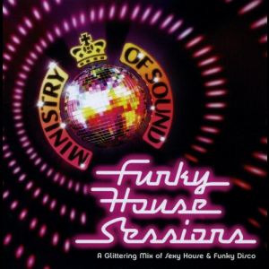 Ministry of Sound: Funky House Sessions