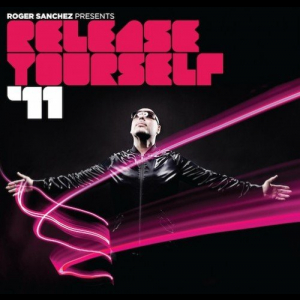 Roger Sanchez Presents Release Yourself '11