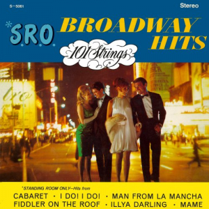 S.R.O. Broadway Hits (2014-2022 Remaster from the Original Alshire Tapes)