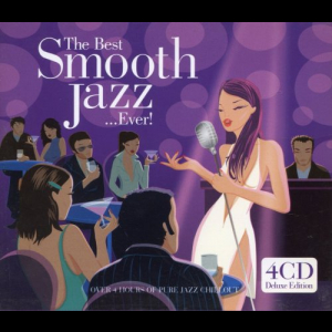 The Best Smooth Jazz ...Ever!