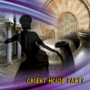 Orient House Party