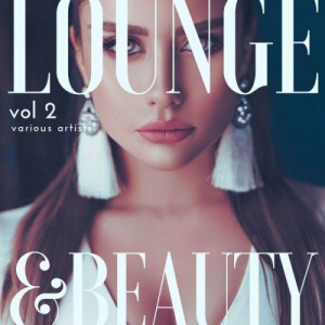 Lounge & Beauty, Vol.2
