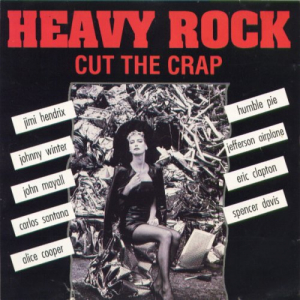 Heavy Rock Cut The Crap