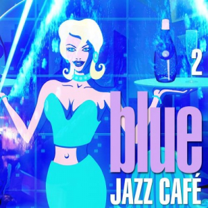 Blue Jazz CafÃ© 2