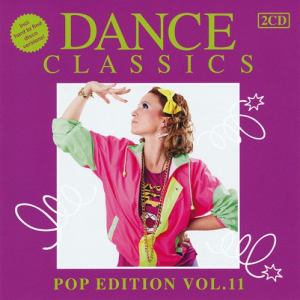 Dance Classics - Pop Edition Vol. 11