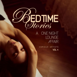 Bedtime Stories, Vol. 4 (A One Night Lounge Affair)