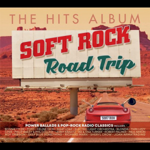 The Hits Album: Soft Rock Road Trip