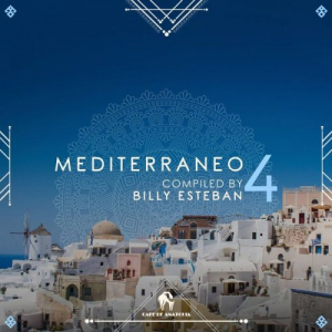 Mediterraneo 4 (Compiled by Billy Esteban)
