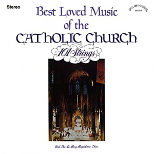 Best Loved Music of the Catholic Church