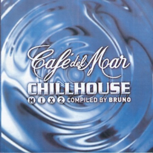 Cafe Del Mar Chillhouse Mix 2