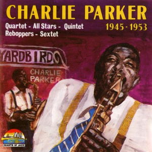Charlie Parker (1945-1953)
