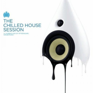 Ministry Of Sound - The Chilled House Session