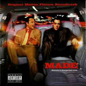 MADE Original Motion Picture Soundtrack - OST