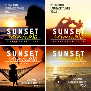 Sunset Criminals, Vol. 1 - 4 (25 Smooth Laidback Tunes)