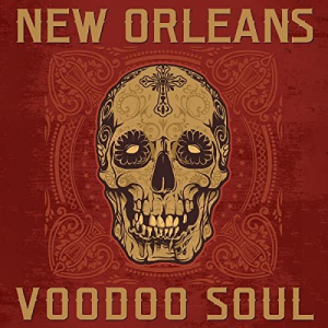 New Orleans Voodoo Soul