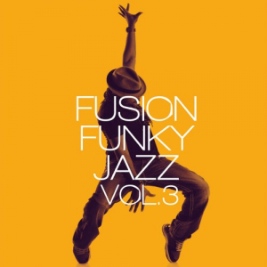 Fusion Funky Jazz Vol. 3