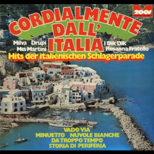 Cordialmente Dall'Italia - Hits Der Italienischen Schlagerparade