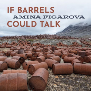 If Barrels Could Talk