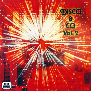 Marc Chantereau, Pierre-Alain Dahan & Slim Pezin - Disco & Co Vol. 2