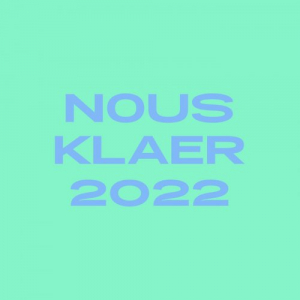 Nousâ€™klaer Audio â€“ 2022