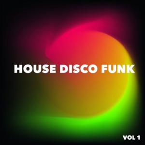 House Disco Funk, Vol. 1