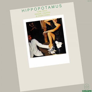 Hippopotamus (Funk, Rock, Reggae, Country & Other Things)