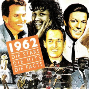 1962 - Die Stars, Die Hits, Die Facts