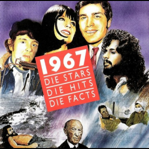 1967 - Die Stars, Die Hits, Die Facts