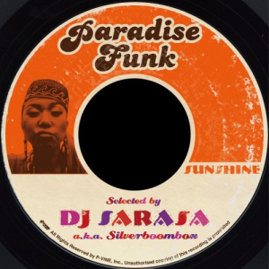 DJ SARASA Presents PARADISE FUNK ''Sunshine''