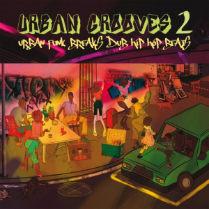 Urban Grooves 2 (Urban Funk Breaks Dub Hip Hop Beats)