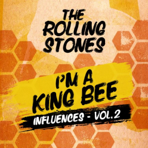 I'm A King Bee (Influences - Vol. 2)