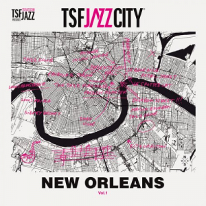 TSF Jazz City, Vol. 1 : New Orleans
