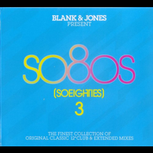 Blank & Jones Present So80s (Soeighties) Vol.3