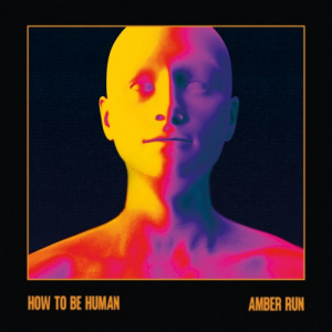 How To Be Human (Deluxe)