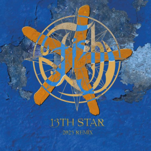 13th Star (Deluxe Digital 2023 Remix)