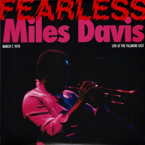 Fearless (March 7, 1970 Live At The Fillmore East)