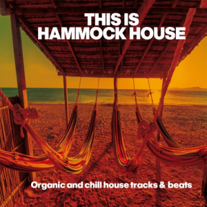This Is Hammock House (House Tracks & Beats)