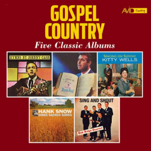 Country Gospel - Five Classic Albums (Hymns By / Nearer the Cross / Singing on Sunday / Sings Sacred Songs / Sing and Shout) (Digitally Remastered)