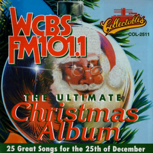 WCBS-FM 101.1 The Ultimate Christmas Album