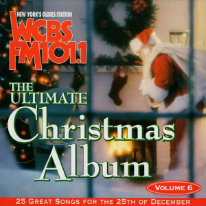 WCBS-FM 101.1 The Ultimate Christmas Album - Vol. 6