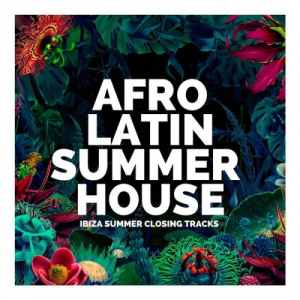 Afro Latin Summer House