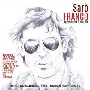 SarÃ² Franco (Canzoni inedite di Califano)