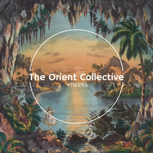 The Orient Collective: Vimana