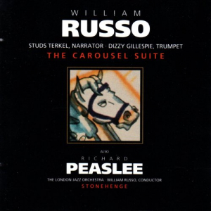 Peaslee: Stonehenge / Russo: The Carousel Suite