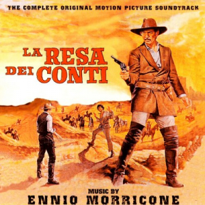 La Resa dei Conti - The Big Gundown (Original Motion Picture Soundtrack) (Remastered)