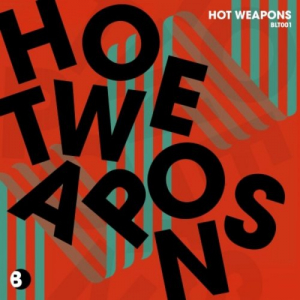 Hot Weapons