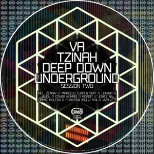 Tzinah Deep Down Underground Session Two