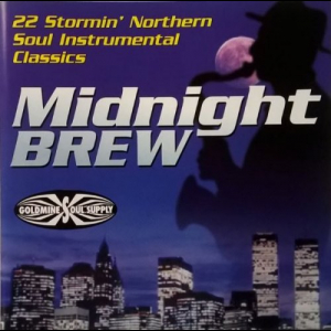 Midnight Brew - 22 Stormin' Northern Soul Instrumental Classics