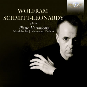 Wolfram Schmitt-Leonardy Plays Romantic Piano Variations