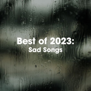 Best Of 2023: Sad Songs
